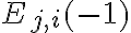 E_{j,i}(-1)