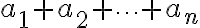 a_1+a_2+\cdots +a_n