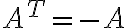 A^T = -A