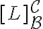 [L]_{\mathcal{B}}^{\mathcal{C}}