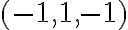 (-1,1,-1)