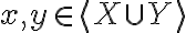 x,y\in \langle X \cup Y\rangle