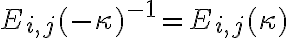 E_{i,j}(-\kappa)^{-1} = E_{i,j}(\kappa)