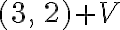 (3,\,2)+V