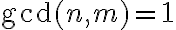 \mathrm{gcd}(n,m) = 1