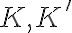 K, K'