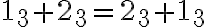 1_3 + 2_3 = 2_3 + 1_3